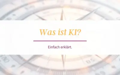 Was ist KI? Einfach erklärt.
