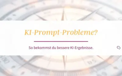 KI Prompt Probleme?