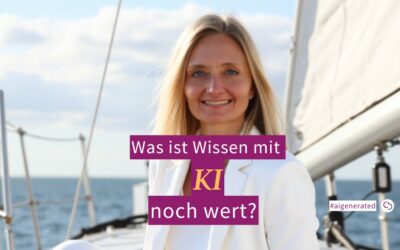 Blog 1 Was ist Wissen mit KI noch wert?